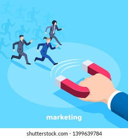 Isometric vector image on a blue background, a man in a business suit holds a big red magnet and people are running towards him, attracting buyers and workers