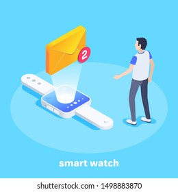 isometric vector image on a blue background, a man stands near a smart watch on the screen of which an envelope, email in a smartphone