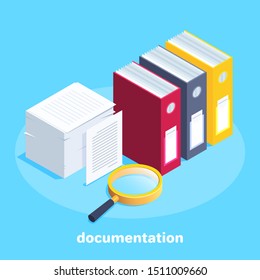 isometric vector image on a blue background, business concept, a stack of working papers and folders with documentation and a magnifying glass lies next to it