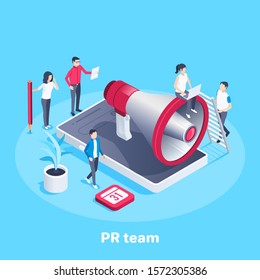 isometric vector image on a blue background, a large loudspeaker on the smartphone screen and people working with it, PR team