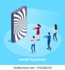 isometric vector image on a blue background, a hypnotic picture on the smartphone screen and people with outstretched hands go to him, social hypnosis