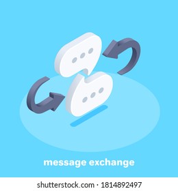 Isometric Vector Image On A Blue Background, Icon In The Form Of Text Clouds And Arrows, Message Exchange