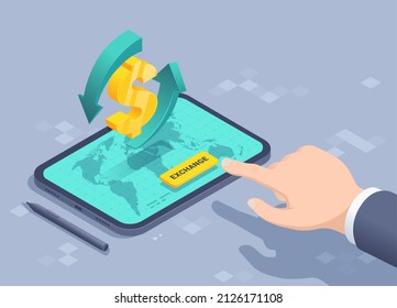 isometric vector image on a gray background, the arm of a man in a business suit reaches for a button on the tablet screen and a dollar icon with arrows, currency exchange