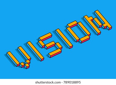 Isometric Vision word concept