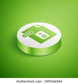 Isometric WAV file document. Download wav button icon isolated on green background. WAV waveform audio file format for digital audio riff files. White circle button. Vector Illustration