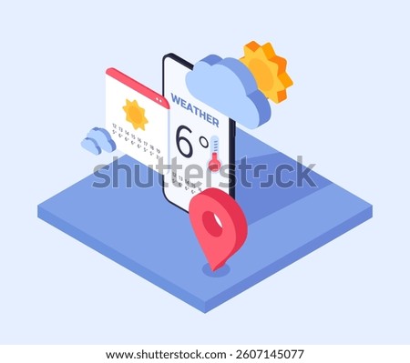 Isometric weather forecast application and calendar with sun, clouds, and location pin on blue platform, representing modern climate data tracking. Vector illustration