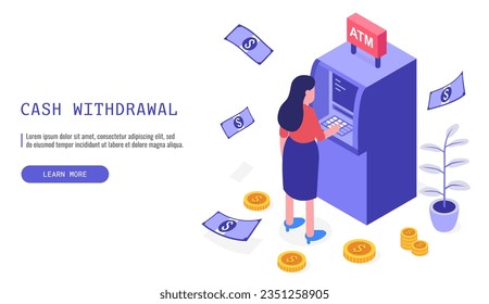 Isometric web banner featuring financial transactions. A woman withdraws cash from an ATM. Vector.