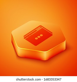 Isometric Website template icon isolated on orange background. Internet communication protocol. Orange hexagon button. Vector Illustration