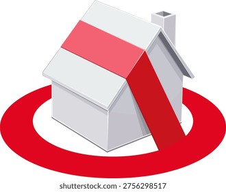 Isometric white house illustration marked with a red diagonal banner and prohibition circle, representing restrictive housing, no entry, foreclosure, or sales ban (cut out)