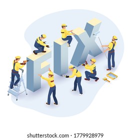 Isometric word Fix, Team of Workers and tools. Vector. Builders in uniform installing letters. Concept of Building or repair. Home renovation or house redesign. Vector 3d illustration.