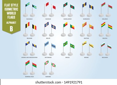 Isometric World Flags Alphabet B countries Flat Style