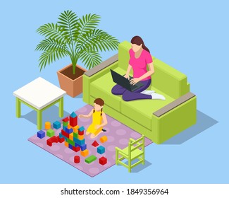 Isometric young mother works remotely from home, child playing in the room. Young woman working from home, while in quarantine Covid-19.