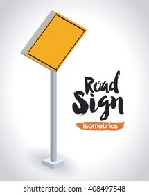 isometrics road sign design 