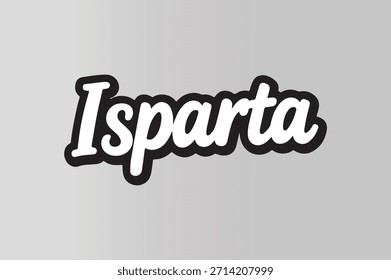 isparta - turkey region Typography Text Vector Graphic
