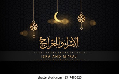 Isra and mi'raj arabic calligraphy - mean; two parts of Prophet Muhammad's Night Journey, can use for, landing page, template, ui, web, mobile app, poster, banner, flyer, background