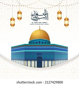 isra miraj calligraphy with masjid al Aqsa mosque vector illustration for prophet Muhammad nigh journey