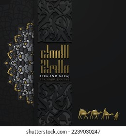 Isra and mi'raj greeting card islamic floral pattern vector design with shiny gold arabic calligraphy for background, wallpaper, banner, cover. translation of text : Prophet Muhammad's Night Journey 