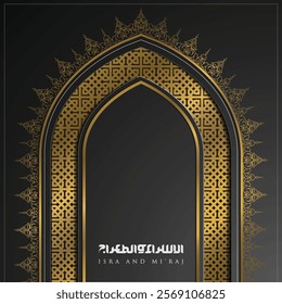 Isra Miraj Greeting Card Islamic Floral Pattern background vector design And Beautiful Shiny Gold Arabic Calligraphy. Translation : TWO PARTS OF PROPHET MUHAMMAD"S NIGHT JOURNEY
