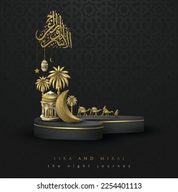 Isra and mi'raj greeting islamic Illustration Background vector design with arabic calligraphy and lanterns for card, wallpaper, banner, cover. translation of text : Prophet Muhammad's Night Journey 