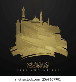 
Isra Miraj Greeting Islamic Iluustration background vector design with mosque And Arabic Calligraphy. Translation : TWO PARTS OF PROPHET MUHAMMAD"S NIGHT JOURNEY