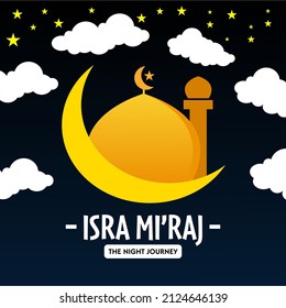 Isra' mi'raj illustration about mohammad prohet in night journey. Suitable for greeting card, poster and banner.