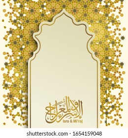 Isra and Mi'raj islamic greeting banner background