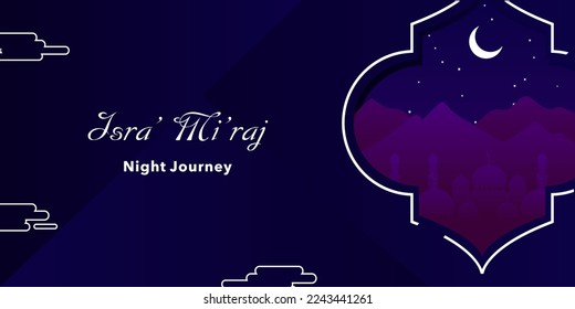 isra' mi'raj the night journey banner, poster vector