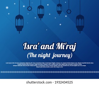 Isra miraj template with blue theme. vector of Isra' mi'raj  with octagonal star and islamic lantern as decoration. Isra mikraj poster. good for wallpaper ,background ,greeting card ,etc.