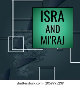 Isra and Mi'raj.Geometric design suitable for greeting card poster and banner