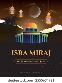 Isra wal Mi'raj The night journey of the Prophet Muhammad. Vector illustration of Al Isra Wal Miraj for social media with a ratio of 4:5 Greeting frame with mosque and kaaba.