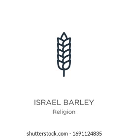 Israel barley icon. Thin linear israel barley outline icon isolated on white background from religion collection. Line vector sign, symbol for web and mobile