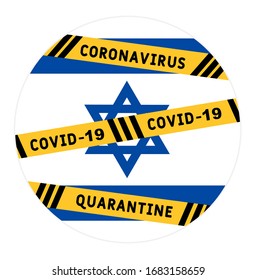 Israel cierra las fronteras. Cinta de precaución con líneas negras y amarillas y texto que se mantienen fuera del fondo de la bandera israelí. 