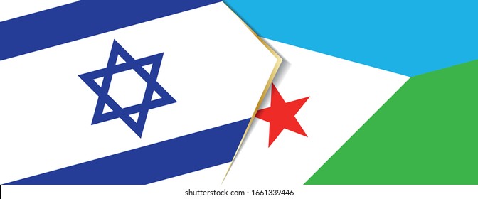 Israel and Djibouti flags, two vector flags symbol of relationship or confrontation.