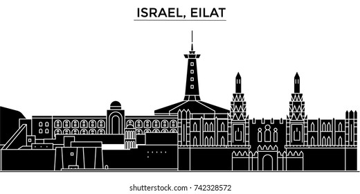 Israel, Eilat architecture vector city skyline, travel cityscape with landmarks, buildings, isolated sights on background