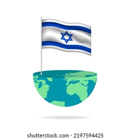 Israel flag pole on globe. Flag waving around the world. Easy editing and vector in groups. National flag vector illustration on white background.