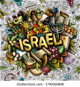 Israel hand drawn cartoon doodles illustration. Funny travel design. Creative art vector background. Handwritten text with Israeli symbols, elements and objects. Colorful composition