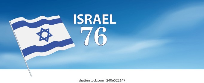 Israel Independence Day Anniversary Celebration (Yom Ha'atzmaut) banner with Israeli flag on a blue sky background. Copy space.