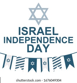 Israel independence day national holiday flat design flags with text in english and david star isolated on white background. Poster, card or invitation design. Vector illustration. EPS 10 format