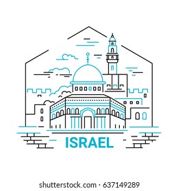 Israel - modern vector line travel illustration. Have a trip, enjoy your vacation. Landmark image. An unusual composition with the Al-Aqsa Mosque, temple, tower, city, cloud in the sky background