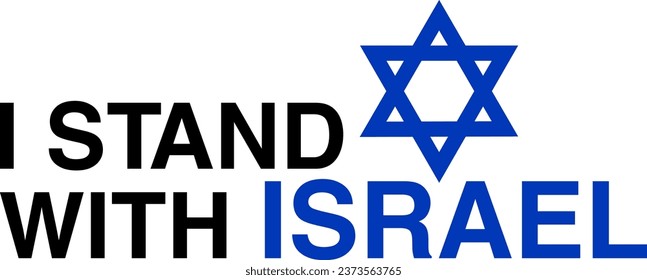 Israel national flag. Standing with Israel. I stand with Israel. Typography. Star of David. Vector illustration.