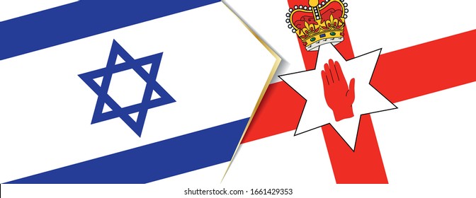 Israel and Northern Ireland flags, two vector flags symbol of relationship or confrontation.