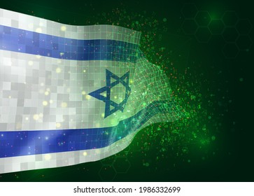 Israel, on vector 3d flag on green background with polygons and data numbers