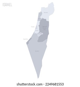 Israel political map of administrative divisions - districts, Gaza Strip and Judea and Samaria Area. Grey vector map with labels.