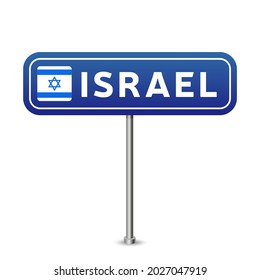 israel road sign. National flag with country name on blue road traffic signs board design vector illustration.
