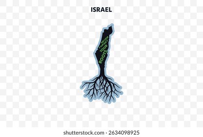Israel silhouette with roots and "Never Forget Your Roots" quote. A powerful design celebrating cultural pride and origin.