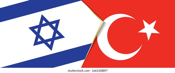 Israel and Turkey flags, two vector flags symbol of relationship or confrontation.