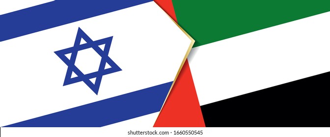 Israel and United Arab Emirates flags, two vector flags symbol of relationship or confrontation.