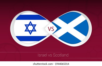 Israel vs Scotland in Football Competition, Group F. Versus icon on Football background. Vector illustration.