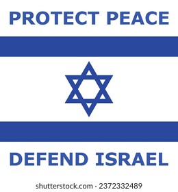 Israeli flag with peaceful slogans protect peace, defend Israel, plintable vector illustration, suitable for banner, flyer, brochure, booklet, laser cutting, stickers