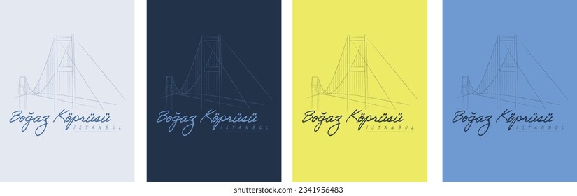 Istanbul and the Bosphorus Bridge line illustration vector, 4 different backgrounds. Translation: 